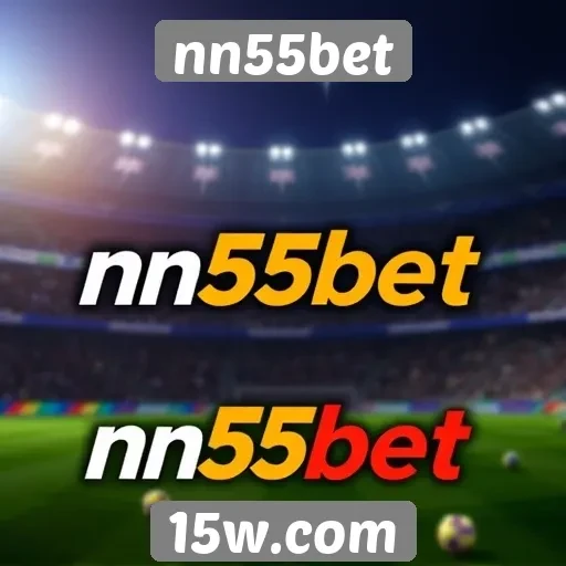 Benefícios da inscrição no site de apostas nn55bet